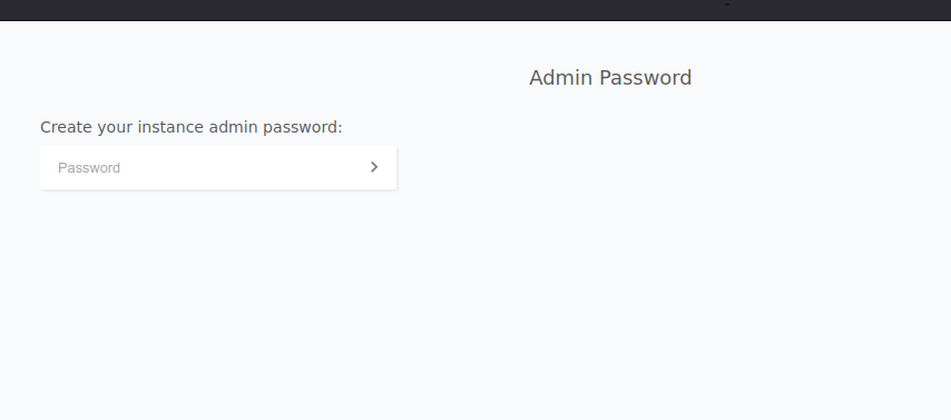 First, It Will Ask You To Setup Admin Password